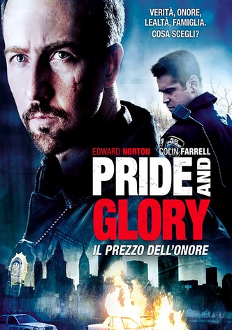 Pride and Glory - Il prezzo dell'onore