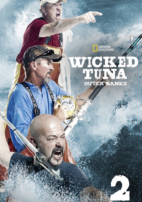 Streaming, rent, or buy Wicked Tuna: Outer Banks - Season 2.