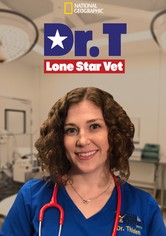 Dr. T, Lone Star Vet