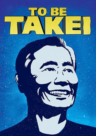 To Be Takei