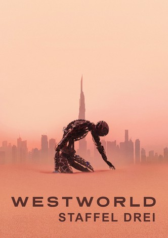 Westworld Stream Jetzt Serie online finden anschauen