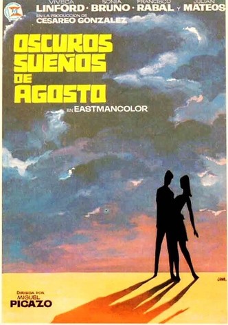 Oscuros sueños de agosto