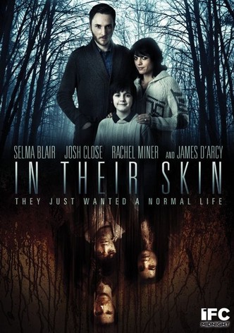 In Their Skin - Sie wollen dein Leben