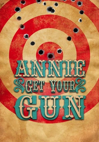 Annie Get Your Gun