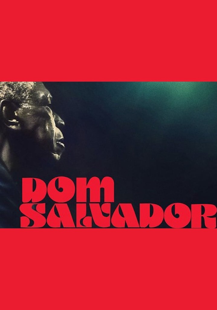 Dom Salvador & The Abolition