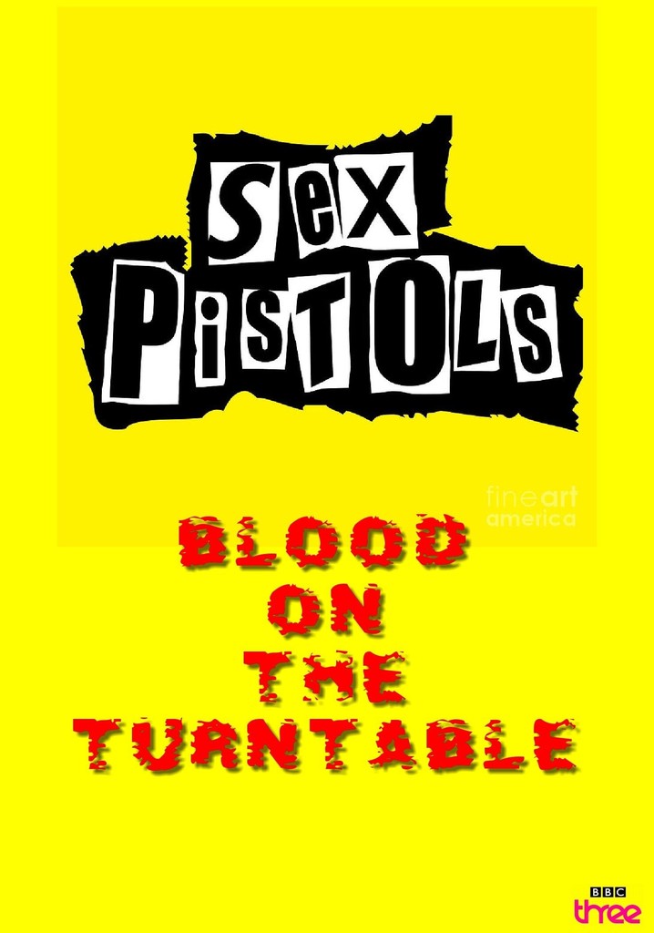 Blood on the Turntable: The Sex Pistols