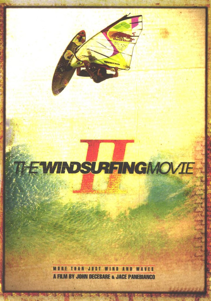 The Windsurfing Movie II