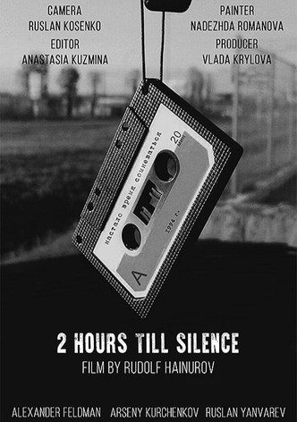 Two Hours Till Silence