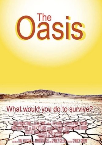 The Oasis