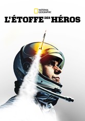 L'Étoffe des héros - Saison 1