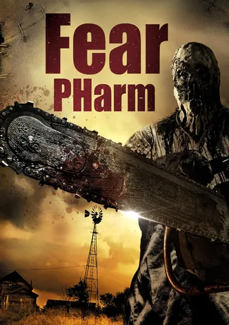 Fear PHarm poster