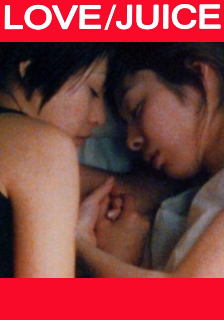 Love/Juice
