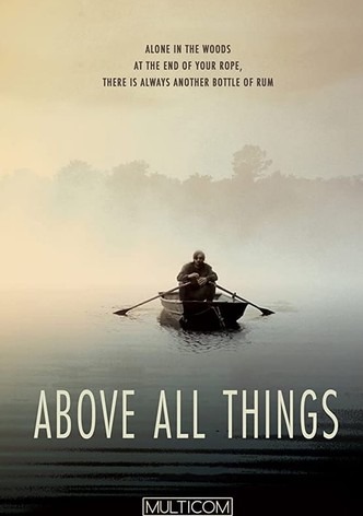 Above All Things