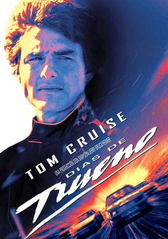 Days of thunder (Días de trueno)
