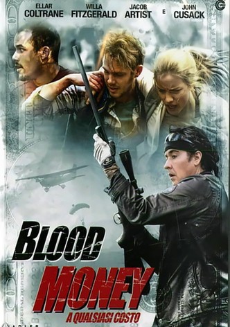 Blood Money - A qualsiasi costo