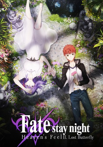 Fate/stay night: Heaven's Feel - II. Mariposa Perdida