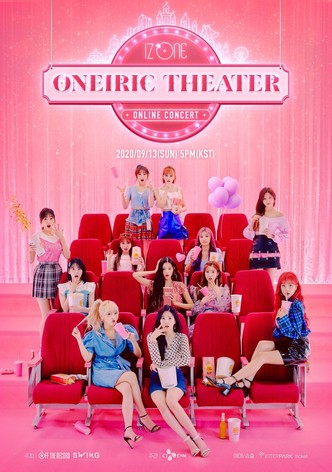 IZ*ONE ONLINE CONCERT [ONEIRIC THEATER]