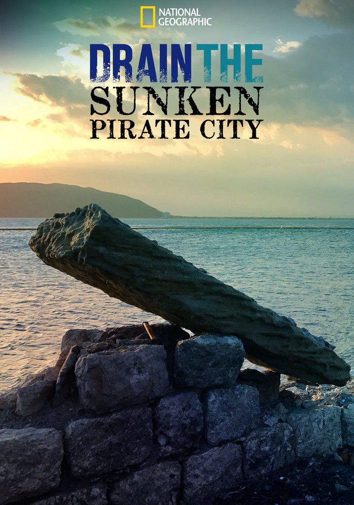 Explore the Dark History of a Sunken Jamaican Pirate City – Abandoned Realty