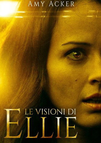 Le visioni di Ellie