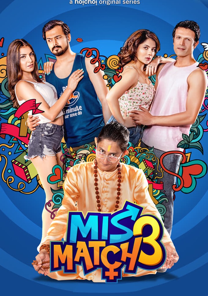 Mismatch Season 3 watch full episodes streaming online Mismatch Season 3 watch full episodes streaming online