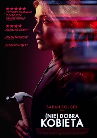 (Nie)dobra kobieta