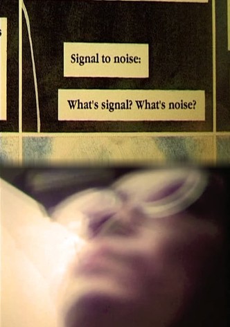 Signal to Noise