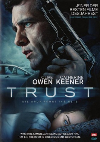 Trust - Die Spur führt ins Netz