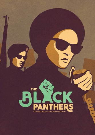 The Black Panthers: Vanguard of the Revolution