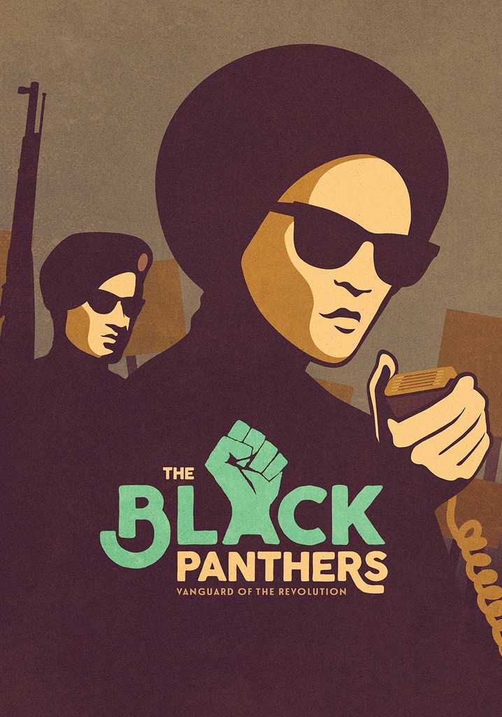 The Black Panthers: Vanguard of the Revolution