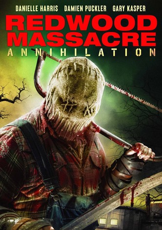 Redwood Massacre 2 - Annihilation