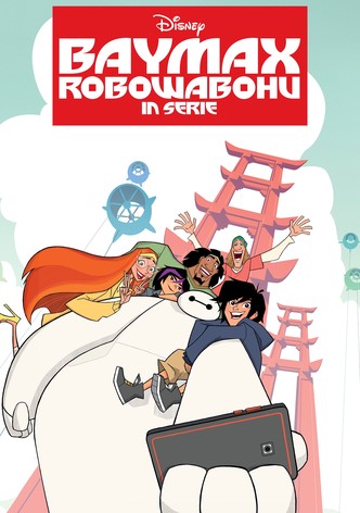 Baymax – Robowabohu in Serie