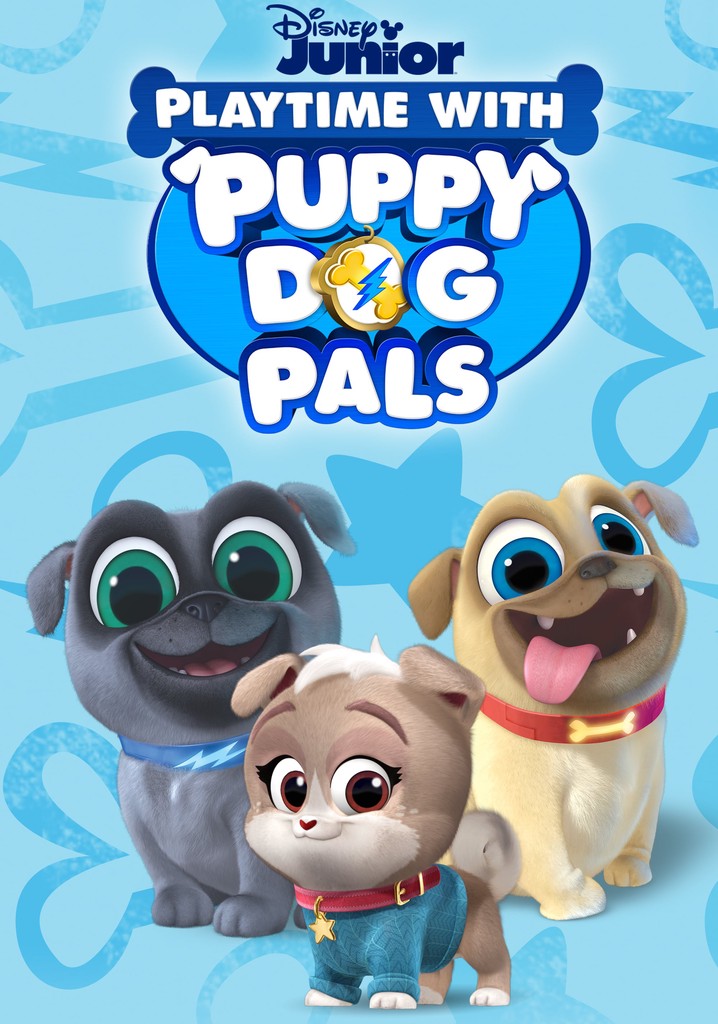 Puppy Dog Pals Season 1 - watch episodes streaming online