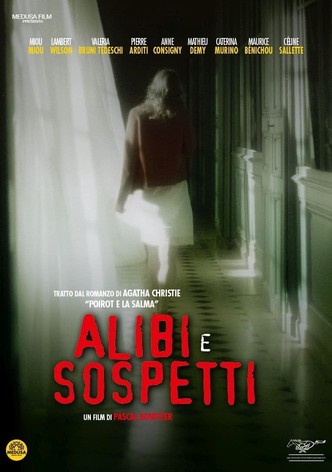 Alibi e sospetti