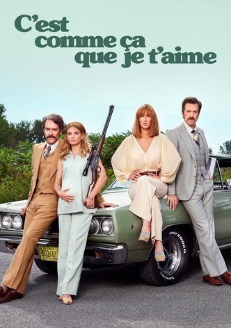 C’est comme ça que je t’aime