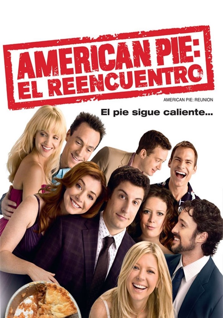 American Pie El Reencuentro Película Completa En Español Youtube