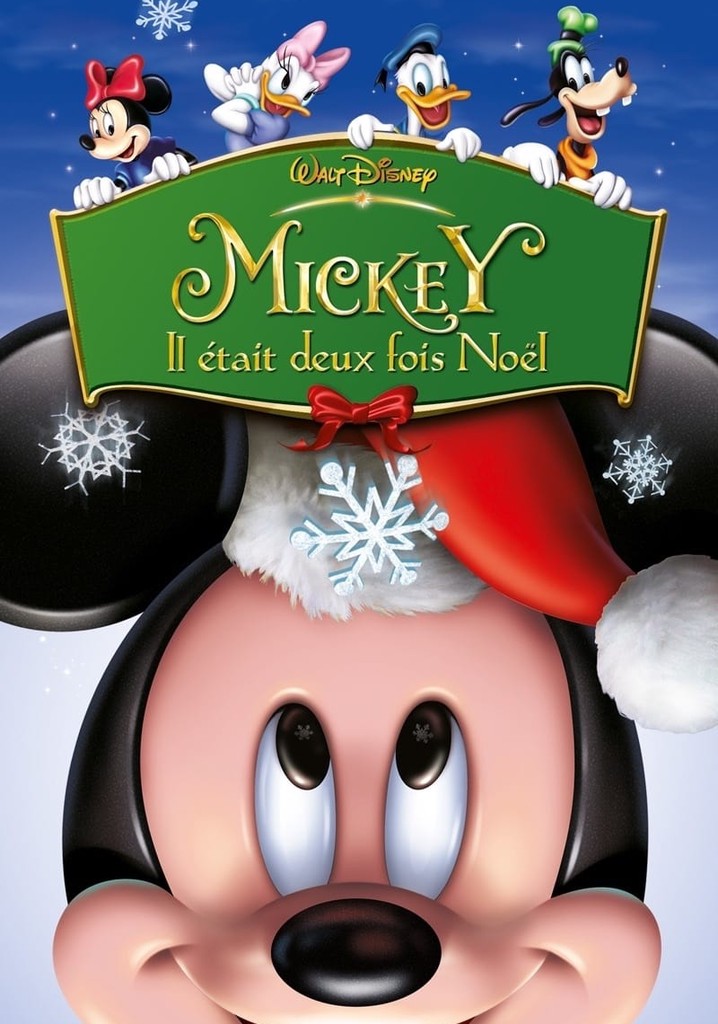 Regarder Mickey, il était deux fois Noël en streaming