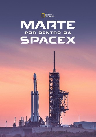 MARTE: Por Dentro da SpaceX