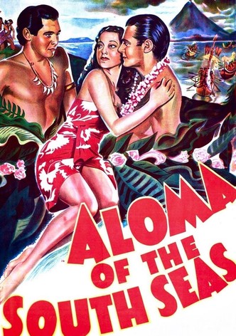 Aloma of the South Seas