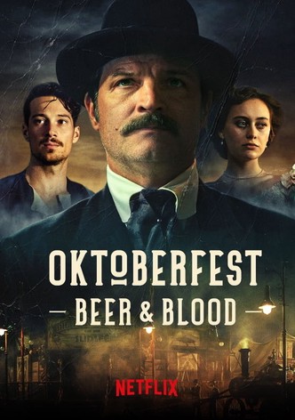 Oktoberfest: Beer & Blood