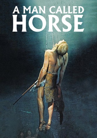 A Man Called Horse