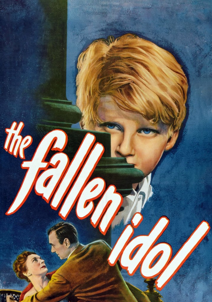 The Fallen Idol movie: watch streaming online The Fallen Idol movie: watch streaming online