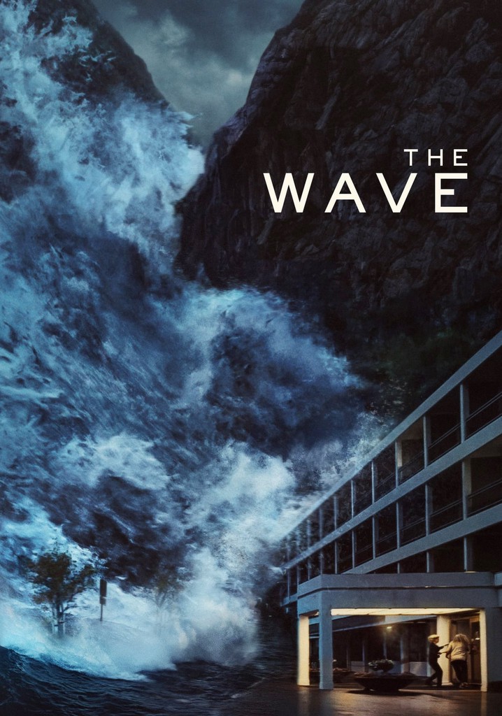 The Wave ザ ウェイブ 映画 動画配信