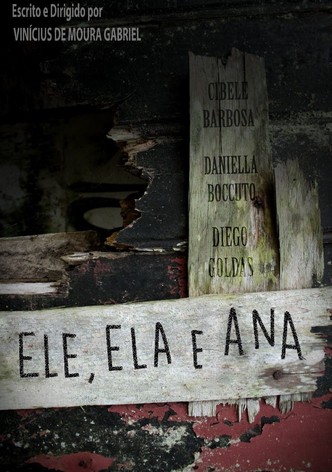 He, She and Ana