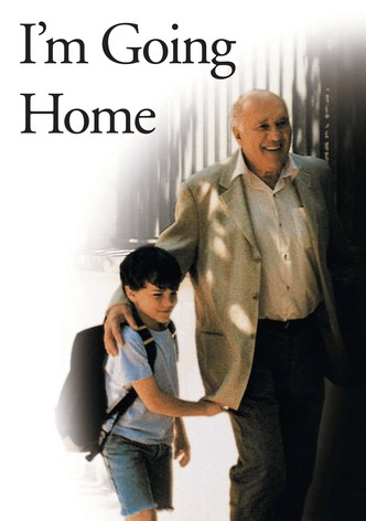 I’m Going Home