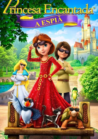 A Princesa Encantada: A Espiã