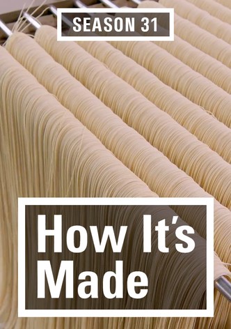 How It's Made
