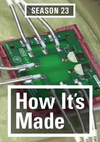 How It's Made Season 23