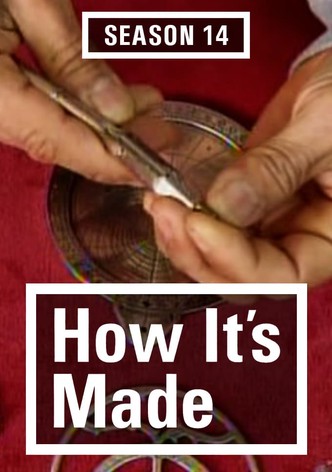 How It's Made