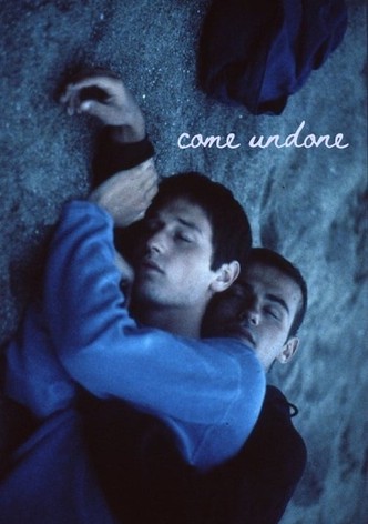 Come Undone