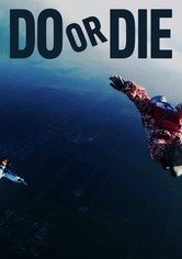 Do or Die - Season 1